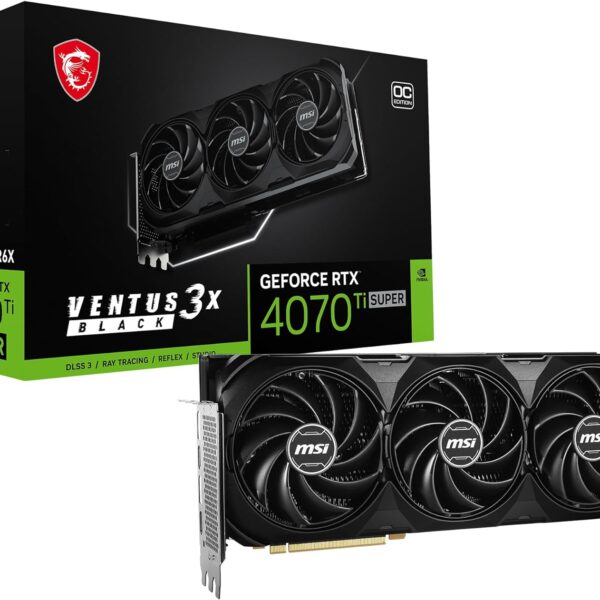 MSI GeForce RTX 4070 Ti Super 16G Ventus 3X Black OC Graphics Card (NVIDIA RTX 4070 Ti Super, 256-Bit, Extreme Clock: 2655 MHz, 16GB GDRR6X 21Gbps, HDMI/DP, Ada Lovelace Architecture)
